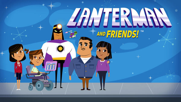 Lanterman and Friends Animated Series banner with four characters