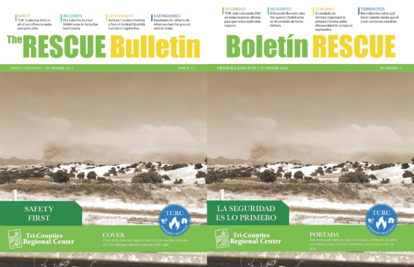 A split image showing two near-identical sepia wildfire‐scene covers: on the left, ‘The RESCUE Bulletin First Edition | Summer 2024’ with the tagline ‘Safety First’; on the right, ‘Boletín RESCUE Primera Edición | Summer 2024’ with ‘La seguridad es lo primero.’ Both feature rolling hills, a plume of fire smoke, the Tri-Counties Regional Center logo, and the TCRC Emergency Resources emblem.