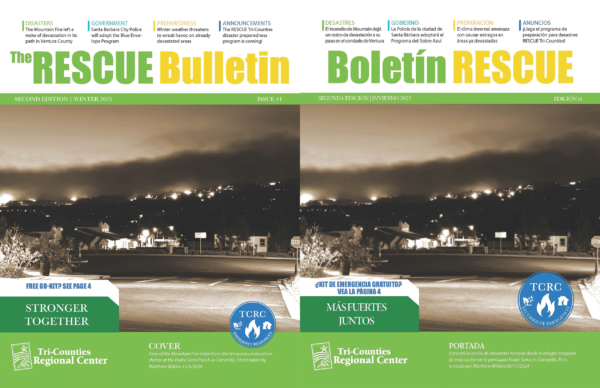 Split image showing two identical sepia-toned photos of a suburban street under the Mountain Fire at night. On the left cover, the title reads ‘The RESCUE Bulletin Second Edition | Winter 2025 Issue #1’ and a white callout box states ‘Free Go-Kit? See Page 4,’ with a green banner at the bottom reading ‘Stronger Together.’ On the right cover, the title reads ‘Boletín RESCUE Segunda Edición | Invierno 2025 Edición #1’ and a white callout box states ‘¿Kit de Emergencia Gratuito? Vea la Página 4,’ with a green banner reading ‘Más Fuertes Juntos.’ Both display the Tri-Counties Regional Center logo and the blue TCRC Emergency Resources/Recursos de Emergencia emblem.
